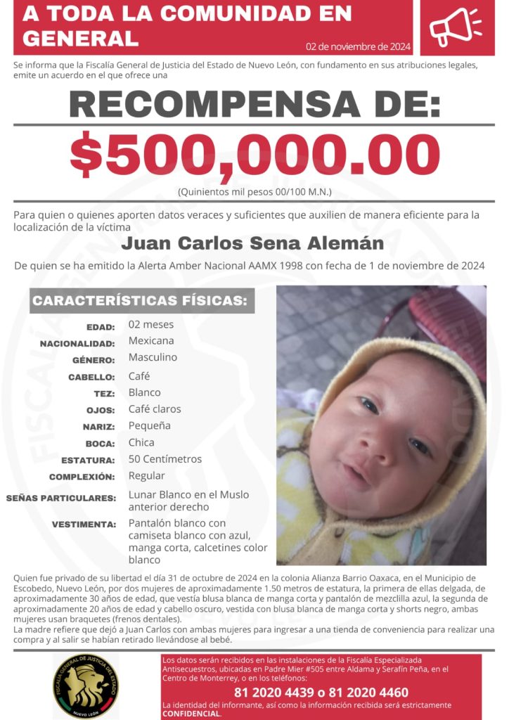 Fiscalía Ofreció Una Recompensa De 500 Mil Pesos Por Información Que Ayudara Al Dar Con El Paradero Del Bebé. - Justicia Regia